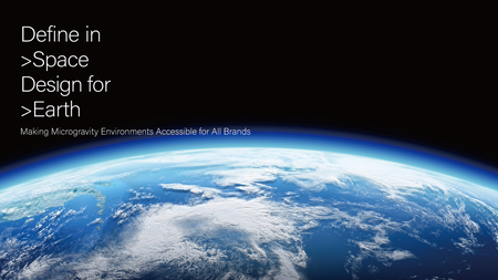Define in Space, Design for Earth